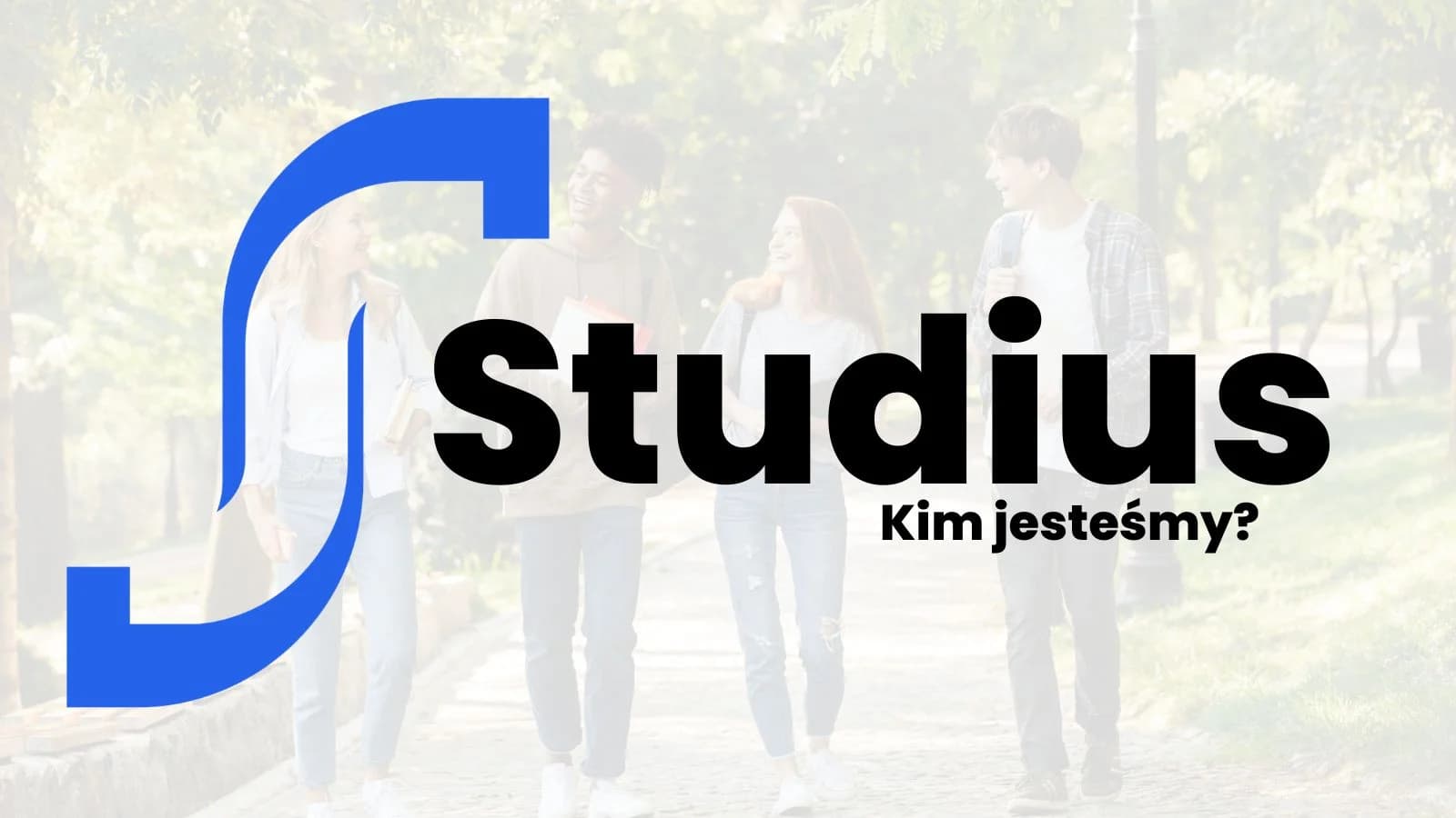 Zdjęcie do wpisu: Studius, kim jesteśmy?